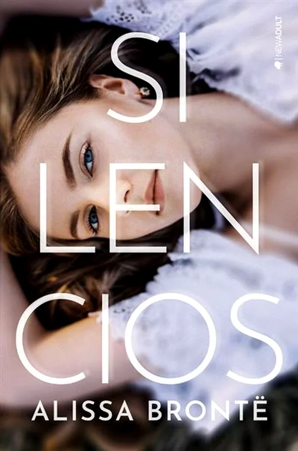 Portada de Silencios, de Alissa Brontë
